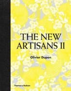 The new artisans 9780500517758 Olivier Dupon, Verzenden, Gelezen, Olivier Dupon