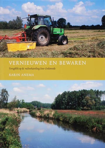 Vernieuwen en bewaren - Karin Anema 9789086800681, Verzenden, Gelezen, Karin Anema