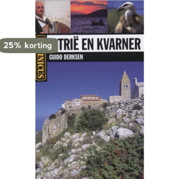 Istrie en Kvarner / Dominicus - Guido Derksen 9789025740979, Verzenden, Zo goed als nieuw, Guido Derksen
