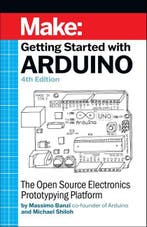 Getting Started with Arduino 4e 9781680456936, Boeken, Zo goed als nieuw