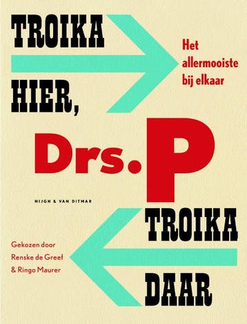 Troika hier, troika daar - Drs. P 9789038801728, Verzenden, Zo goed als nieuw, Drs. P