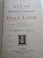 George Adam Smith - Atlas of the historical geography of the