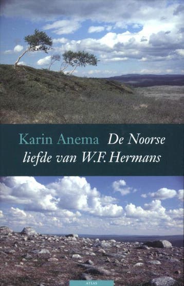 De Noorse liefde van W.F. Hermans - Karin Anema, Verzenden, Gelezen, Karin Anema