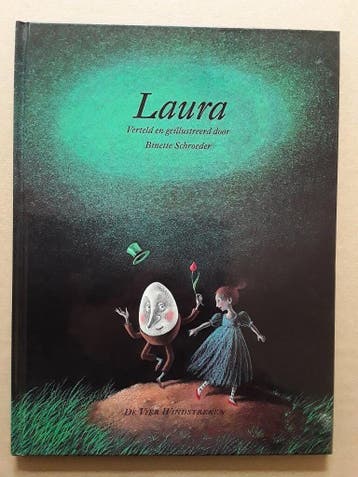 Laura / Een Vier Windstreken prentenboek - B. Schroeder, Verzenden, Gelezen, B. Schroeder