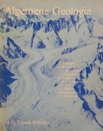 Algemene geologie - Antonie Johannes Pannekoek 9789001689759, Boeken, Verzenden, Gelezen, Antonie Johannes Pannekoek