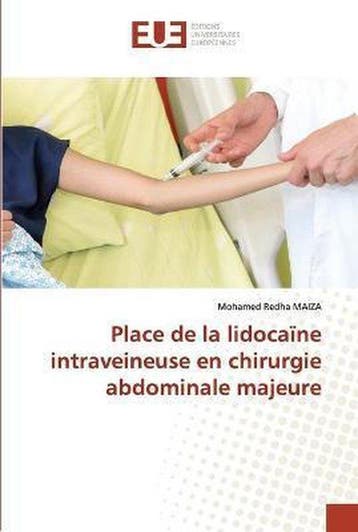 9786202532389 Place de la lidocaine intraveineuse en chir..., Verzenden, Nieuw, Mohamed Redha Maiza