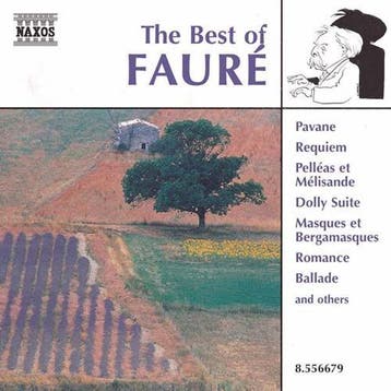 cd - Gabriel FaurÃ© - The Best Of FaurÃ©, Verzenden, Zo goed als nieuw