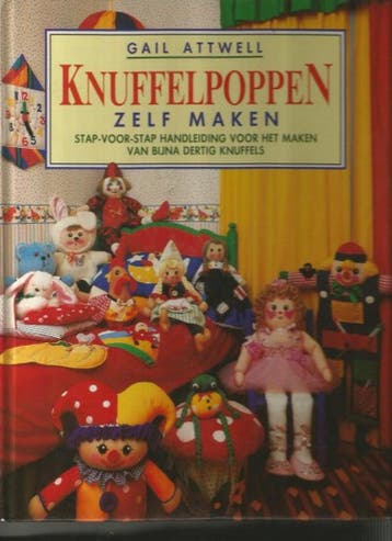 Knuffelpoppen zelf maken - G. Attwell 9789025291976, Verzenden, Gelezen, G. Attwell