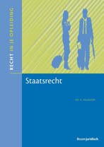 9789462904040 Recht in je opleiding  -   Staatsrecht, Verzenden, Zo goed als nieuw, B. Willemsen