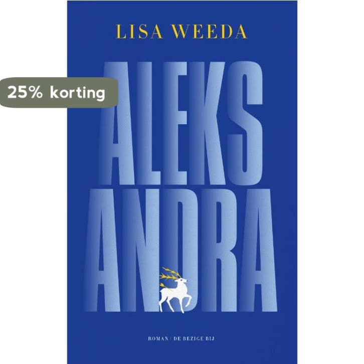 Aleksandra 9789403130811 Lisa Weeda, Boeken, Romans, Gelezen, Verzenden