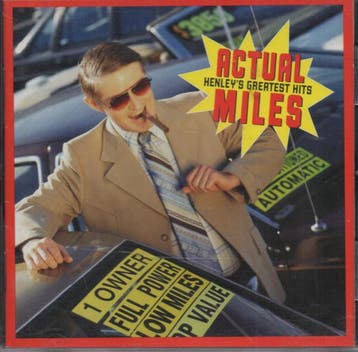 Don Henley - Actual Miles (Henleys Greatest Hits), Ophalen of Verzenden, Gebruikt