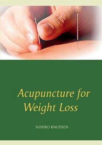 9788743008699 Acupuncture for Weight Loss, Verzenden, Nieuw, Sumiko Knudsen