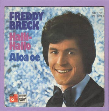 Freddy Breck – Halli-Hallo / Aloa Oe (7-Vinyl-Single), Cd's en Dvd's, Ophalen of Verzenden, Nieuw in verpakking