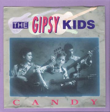 Gipsy Kids, The – Candy / Gipsy Night (1-7-Vinyl-Single) 87, Ophalen of Verzenden, Nieuw in verpakking