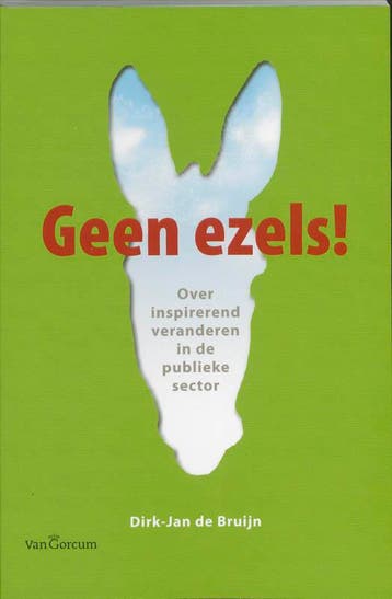 Geen ezels! - Dirk-Jan de Bruijn 9789023245094, Verzenden, Gelezen, Dirk-Jan de Bruijn
