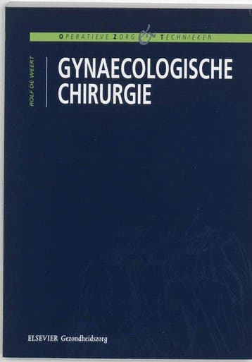Gynaecologische chirurgie - de Weert, Boeken, Verzenden, Gelezen