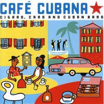cd - Various - CafÃ© Cubana - Cigars, Cars And Cuban Bars, Verzenden, Zo goed als nieuw