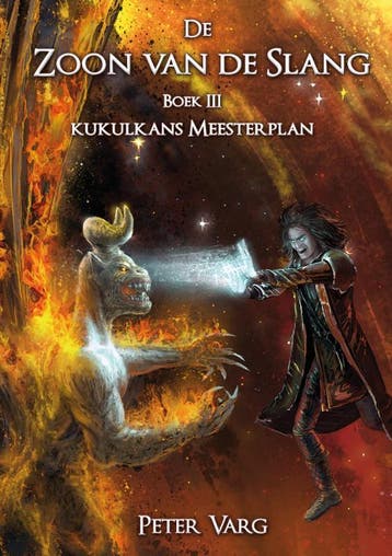 De Zoon van de Slang / Kukulkans Meesterplan / 3 - Peter, Verzenden, Gelezen, Peter Varg