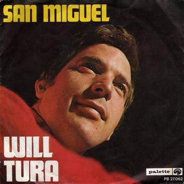vinyl single 7 inch - Will Tura - San Miguel, Verzenden, Zo goed als nieuw, 7 inch, Pop