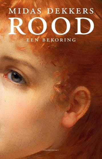 Rood - Midas Dekkers 9789025435776, Boeken, Verzenden, Zo goed als nieuw, Midas Dekkers