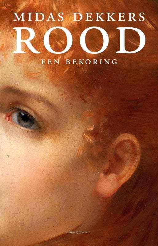 Rood - Midas Dekkers 9789025435776, Boeken, Literatuur, Zo goed als nieuw, Verzenden