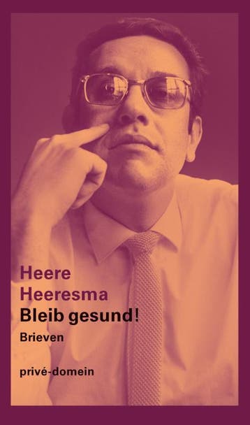 Bleib gesund! / Privé-domein / 284 - Heere Heeresma, Boeken, Verzenden, Gelezen, Heere Heeresma
