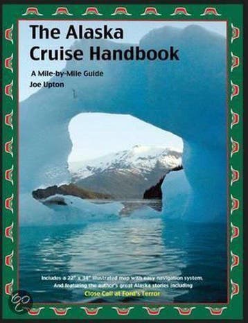 The Alaska Cruise Handbook - Joe Upton 9780979491566, Verzenden, Gelezen, Joe Upton