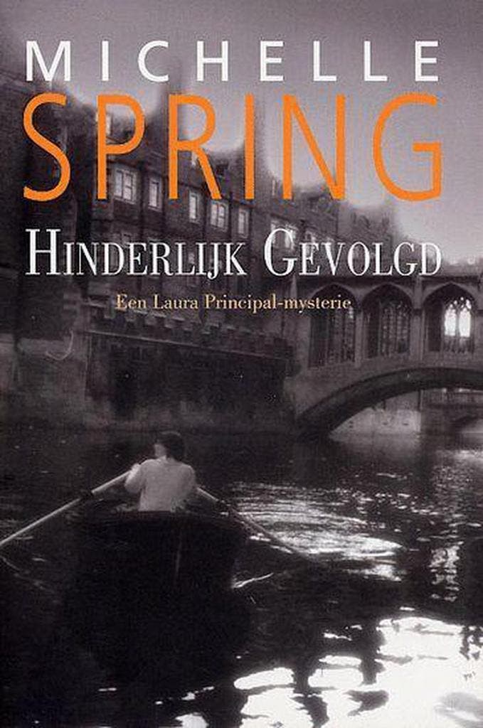 HINDERLIJK GEVOLGD 9789045300313 M. Spring, Boeken, Detectives, Gelezen, Verzenden