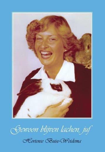Gewoon blijven lachen, juf - Hortense Buise-Weidema, Verzenden, Zo goed als nieuw, Hortense Buise-Weidema