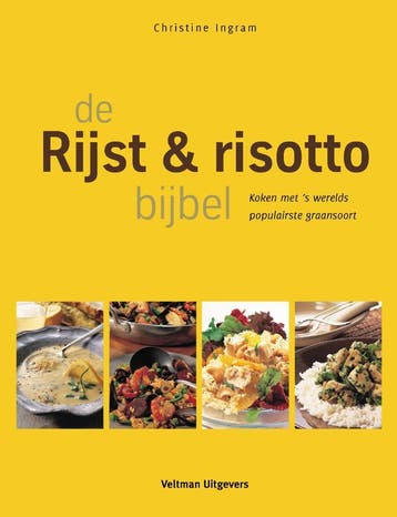 De rijst- en risotto bijbel - Christine Ingram 9789048301614, Boeken, Verzenden, Zo goed als nieuw, Christine Ingram