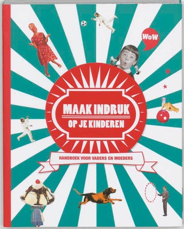Maak indruk op je kinderen - Claudette Halkes 9789081091725, Verzenden, Zo goed als nieuw, Claudette Halkes