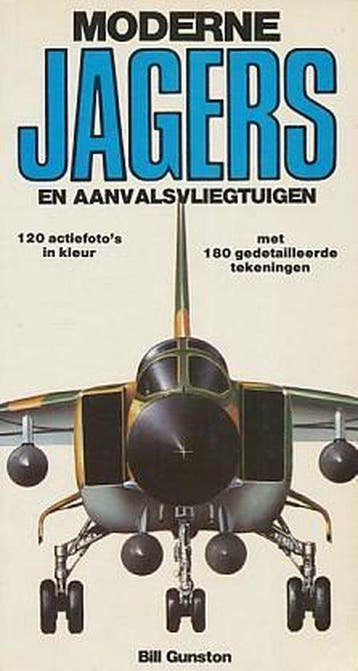 Moderne jagers en aanvalsvliegtuigen - Gunston, Boeken, Verzenden, Gelezen