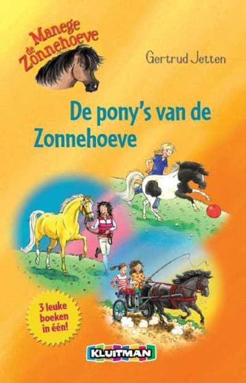 De ponys van de Zonnehoeve / Manege De Zonnehoeve, Boeken, Verzenden, Gelezen, Gertrud Jetten
