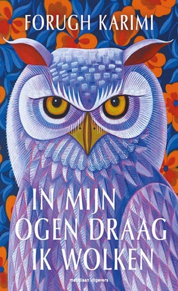 In Mijn Ogen Draag Ik Wolken | Forugh Karimi | Nieuw, Ophalen of Verzenden, Nieuw, Forugh Karimi