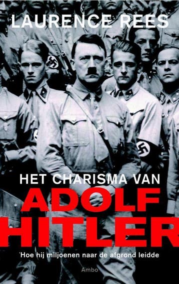 Het charisma van Adolf Hitler - Laurence Rees 9789026326943, Verzenden, Gelezen, Laurence Rees