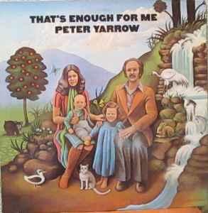 LP gebruikt - Peter Yarrow - Thats Enough For Me (U.S. 1..., Verzenden, Zo goed als nieuw, Overige formaten