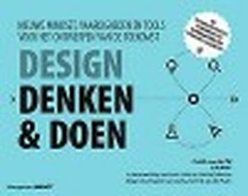 9789462762718 Design denken  doen | Tweedehands, Boeken, Verzenden, Zo goed als nieuw, Patrick van der Pijl