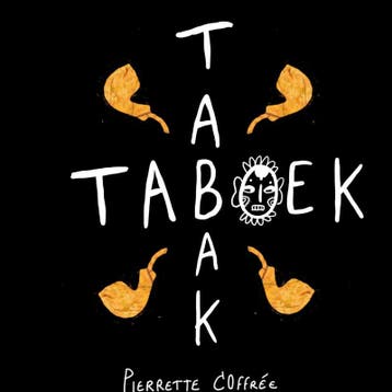 Tabak Taboek | Pierrette COffrée | Nieuw, Ophalen of Verzenden, Nieuw, Pierrette COffrée