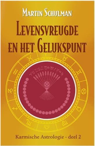 Karmische astrologie / 2 Levensvreugde en het gelukspunt /, Boeken, Verzenden, Zo goed als nieuw, M. Schulman