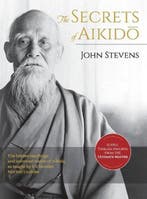 9781635618075 Secrets of Aikido John Stevens, Verzenden, Nieuw, John Stevens