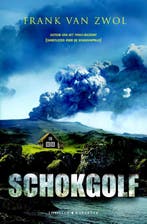 Schokgolf / Tom Brandt / 2 9789045210698 Frank van Zwol, Verzenden, Zo goed als nieuw, Frank van Zwol