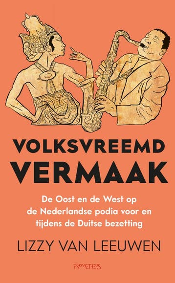 Volksvreemd vermaak (9789044653526, Lizzy Van Leeuwen), Verzenden, Nieuw
