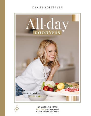 All-day goodness - Denise Kortlever 9789090384016, Verzenden, Zo goed als nieuw, Denise Kortlever
