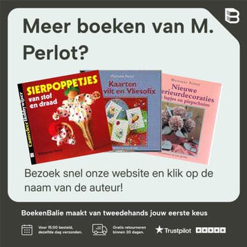 Interieurdecoraties van lapjes en piepschuim / Cantecleer, Boeken, Verzenden, Gelezen, M. Perlot