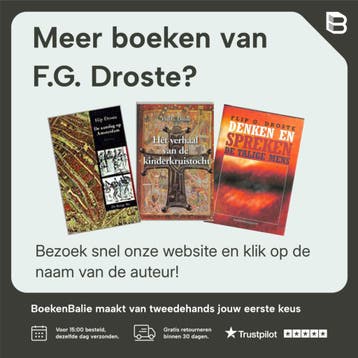 Het verhaal van de kinderkruistocht - F.G. Droste, Verzenden, Zo goed als nieuw, F.G. Droste