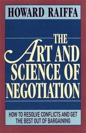 Art & Science Of Negotiation - Howard Raiffa 9780674048133, Verzenden, Gelezen, Howard Raiffa