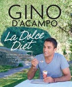 La Dolce Vita Diet 9780857830982 Gino DAcampo, Verzenden, Zo goed als nieuw, Gino D'Acampo