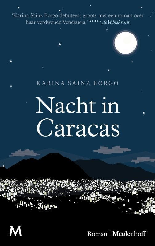 Nacht in Caracas 9789029093538 Karina Sainz Borgo, Boeken, Romans, Gelezen, Verzenden