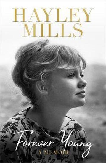 Forever Young 9781474619363 Hayley Mills, Verzenden, Zo goed als nieuw, Hayley Mills