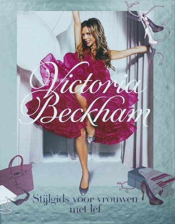 Stijlgids voor vrouwen met lef - Beckham 9789047501497, Verzenden, Gelezen, Beckham